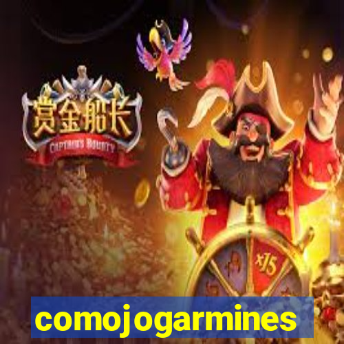 comojogarmines