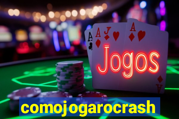 comojogarocrash