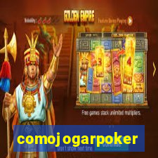 comojogarpoker