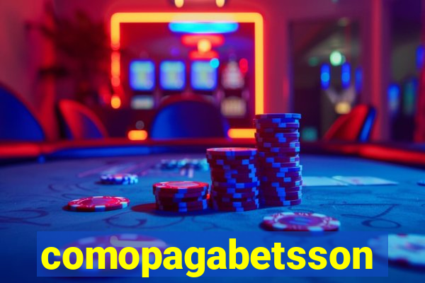 comopagabetsson