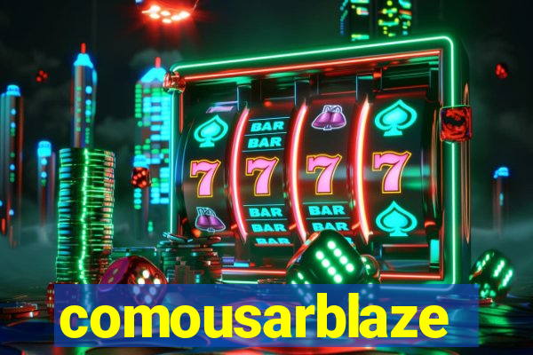 comousarblaze