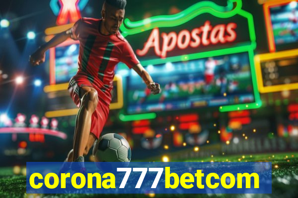 corona777betcom