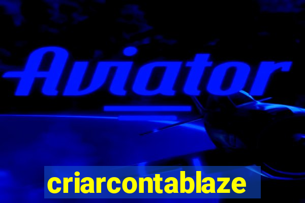 criarcontablaze