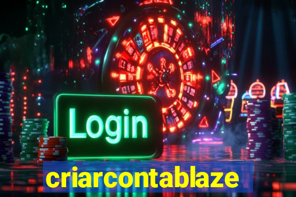 criarcontablaze