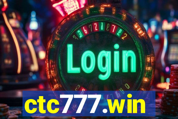 ctc777.win