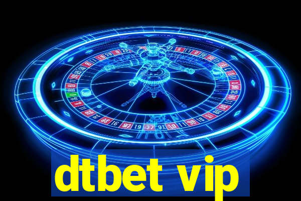 dtbet vip