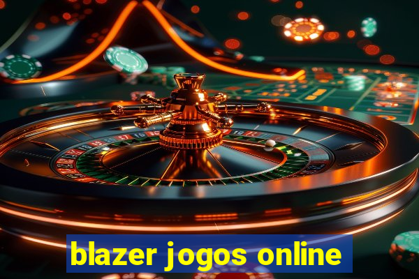 blazer jogos online