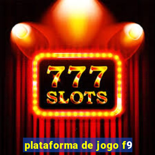 plataforma de jogo f9