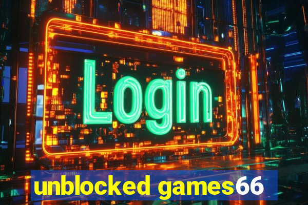 unblocked games66