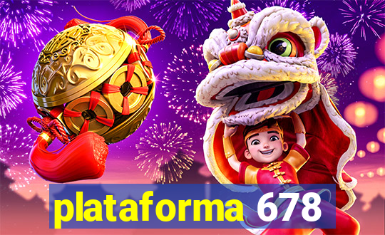 plataforma 678