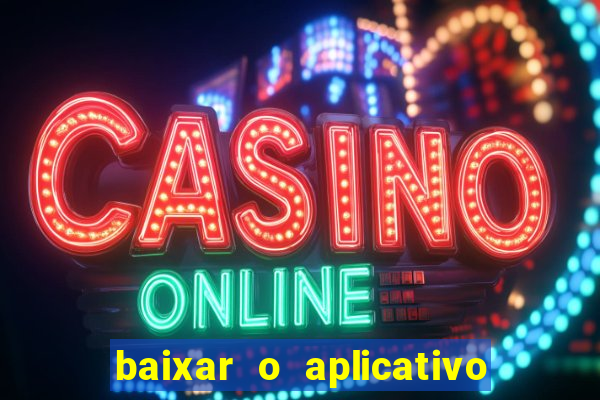 baixar o aplicativo da major sport