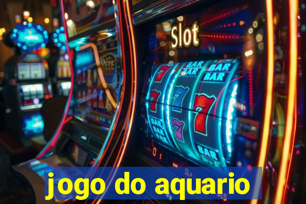 jogo do aquario