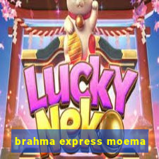 brahma express moema