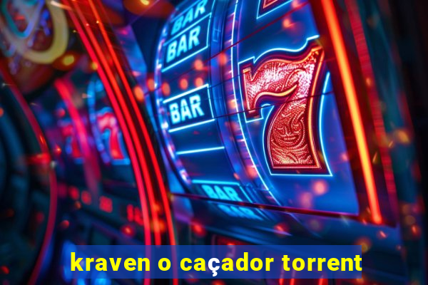 kraven o caçador torrent