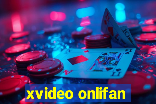 xvideo onlifan