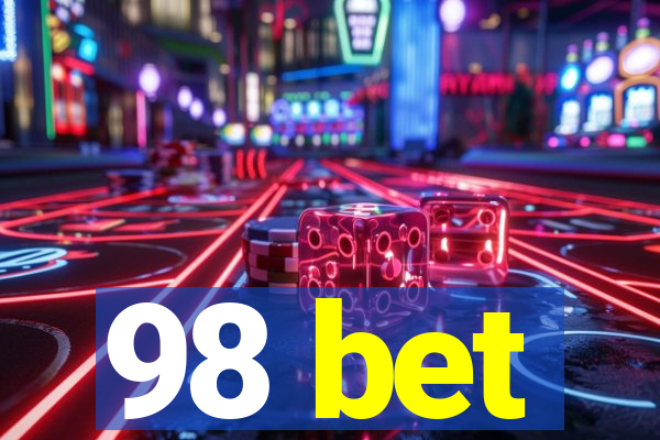 98 bet