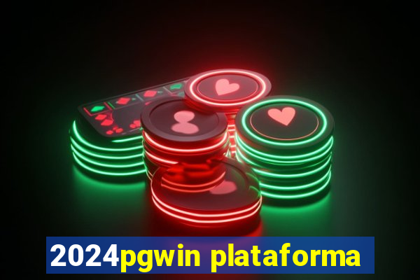 2024pgwin plataforma