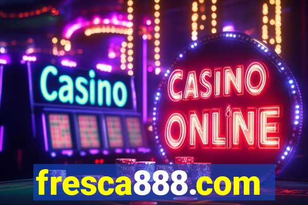 fresca888.com