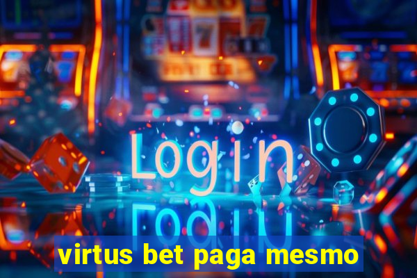 virtus bet paga mesmo