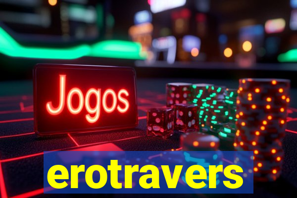 erotravers