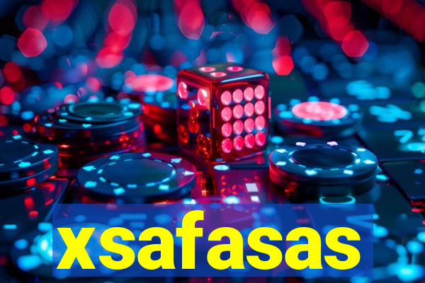 xsafasas