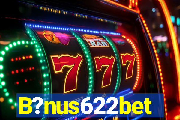 B?nus622bet