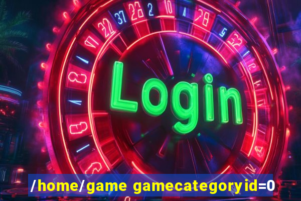 /home/game gamecategoryid=0