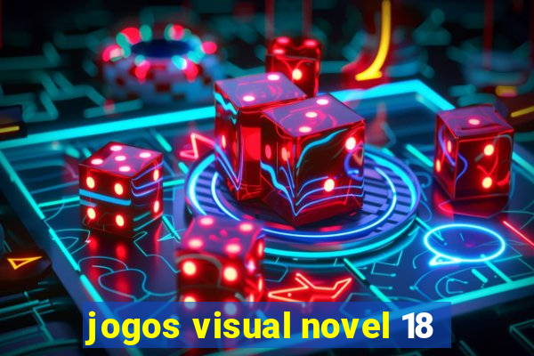 jogos visual novel 18