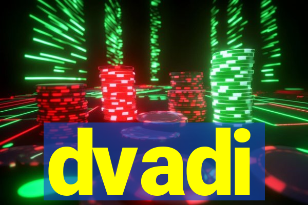 dvadi