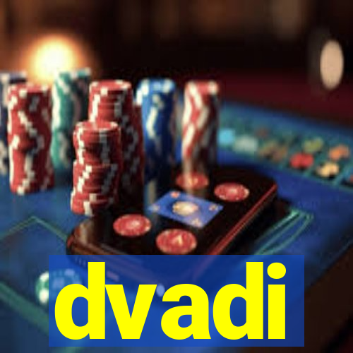 dvadi