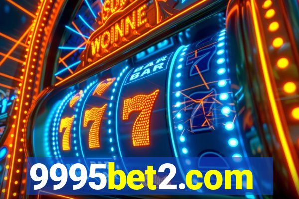 9995bet2.com