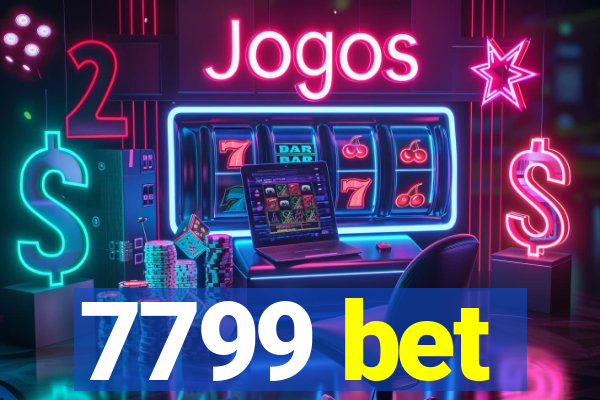 7799 bet