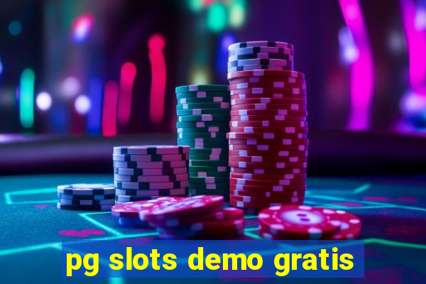 pg slots demo gratis