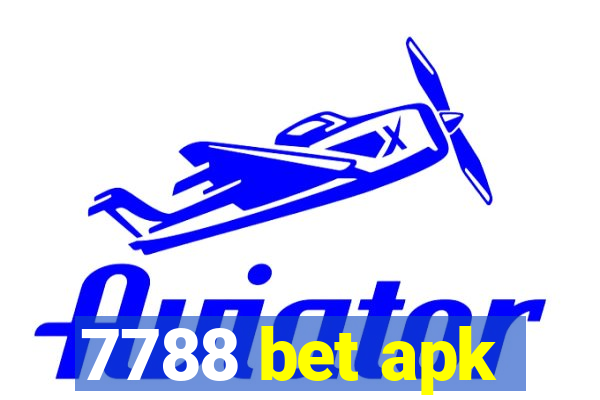 7788 bet apk