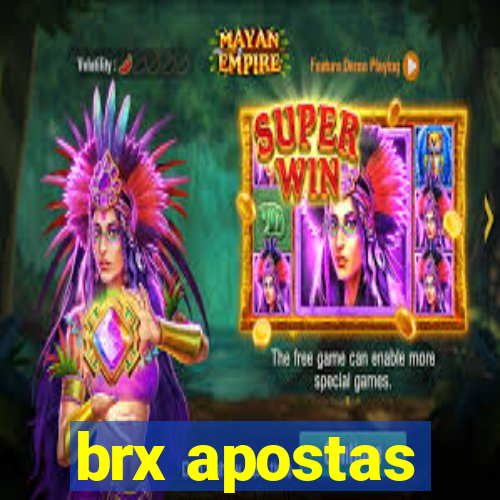 brx apostas