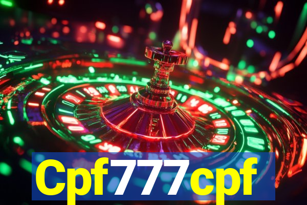 Cpf777cpf