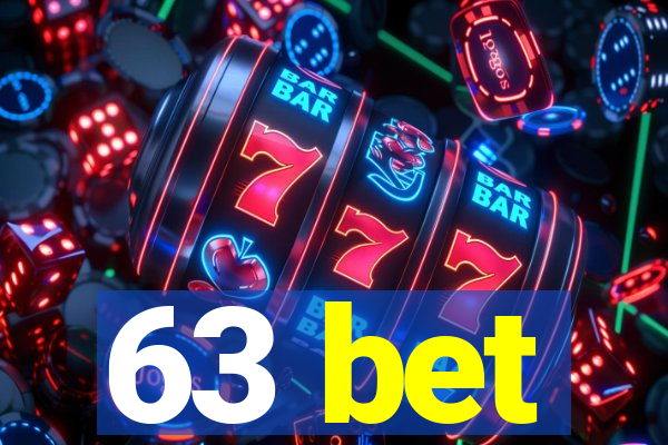 63 bet