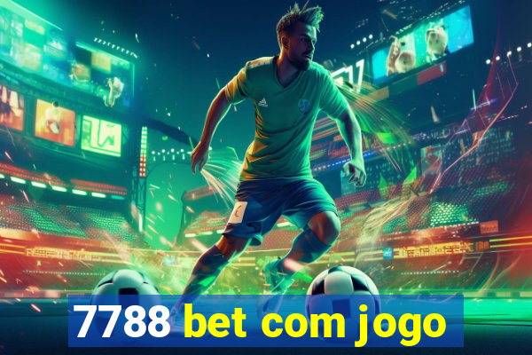 7788 bet com jogo