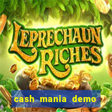 cash mania demo live bet