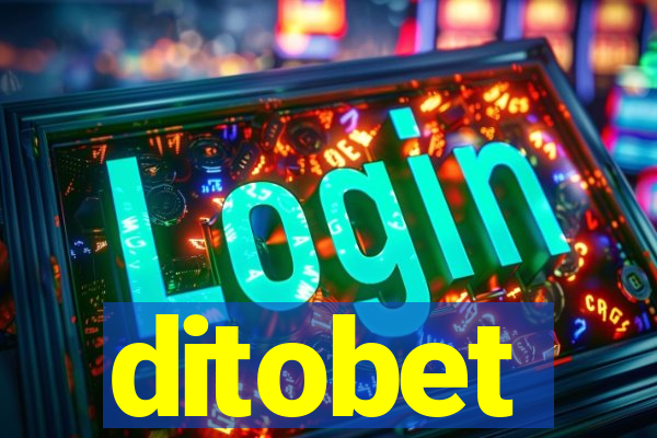 ditobet