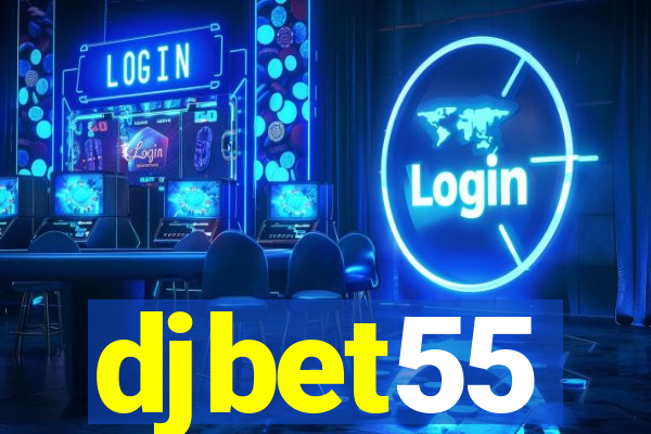 djbet55