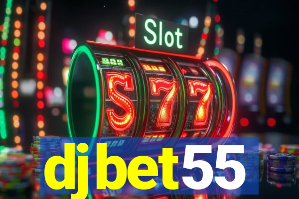 djbet55