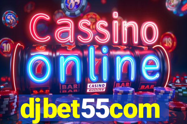 djbet55com