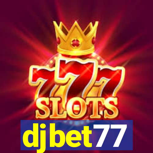 djbet77