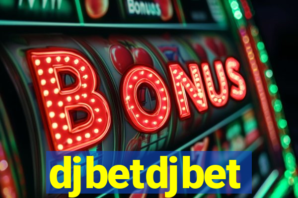 djbetdjbet