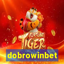 dobrowinbet