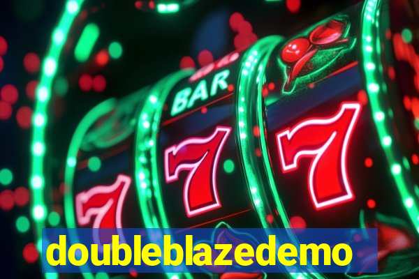 doubleblazedemo