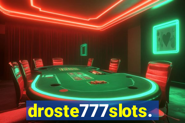 droste777slots.com