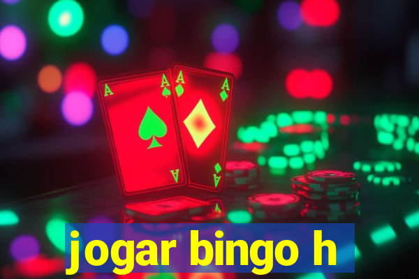 jogar bingo h