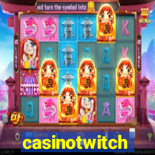 casinotwitch